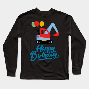 Happy Birthday Long Sleeve T-Shirt